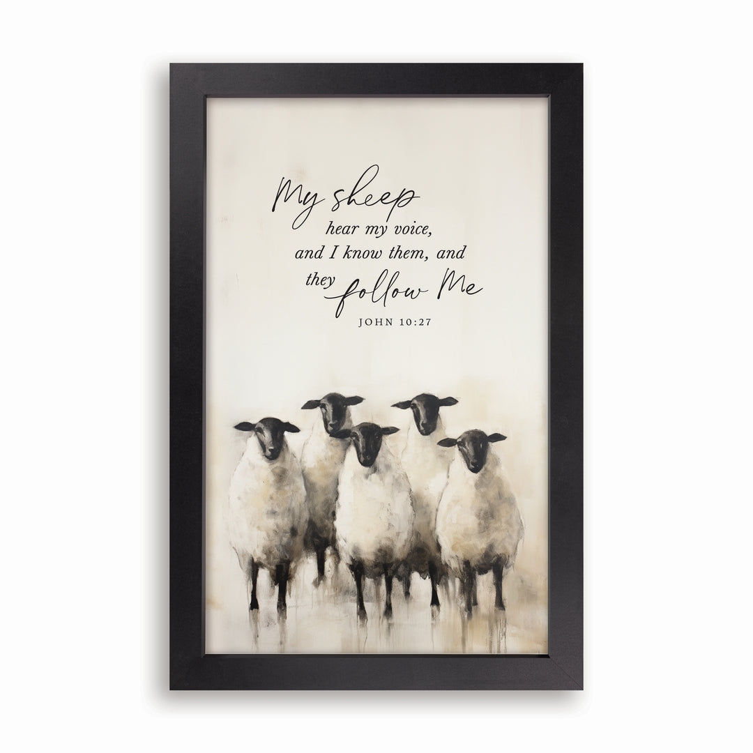 My Sheep Hear My Voice And I Know Them Framed Art