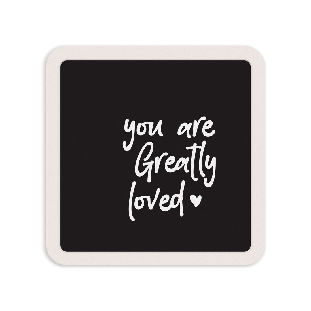 You Are Greatly Loved Mini Ceramic Sign