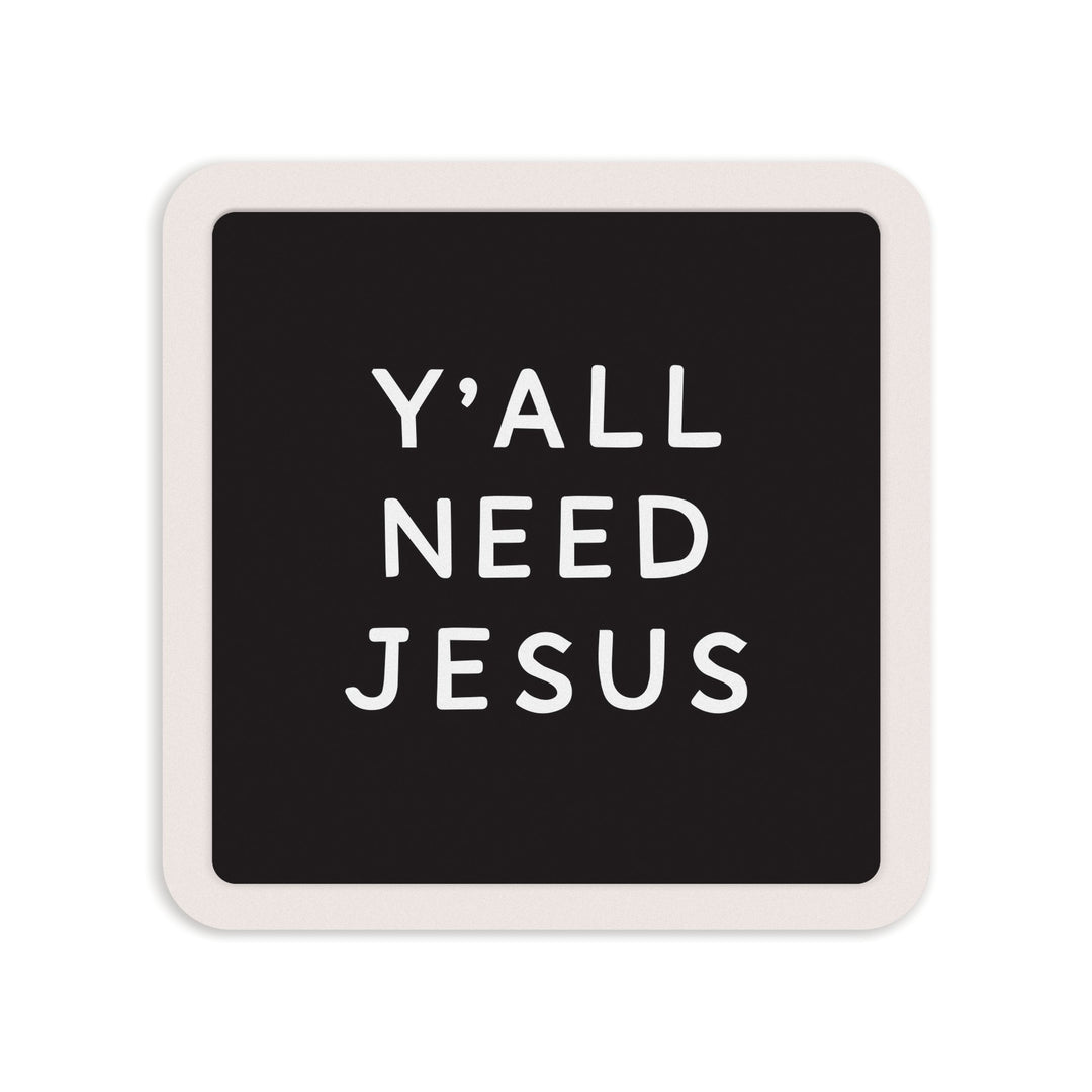 Y'all Need Jesus Mini Ceramic Sign