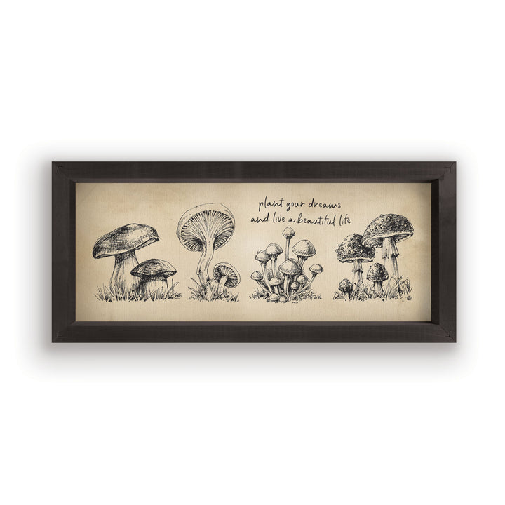 Plant Your Dreams And Live A Beautiful Life Framed Linen