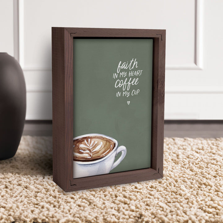 Faith In My Heart Coffee In My Cup Framed Linen