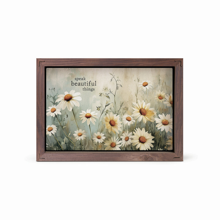 Speak Beautiful Things Framed Linen