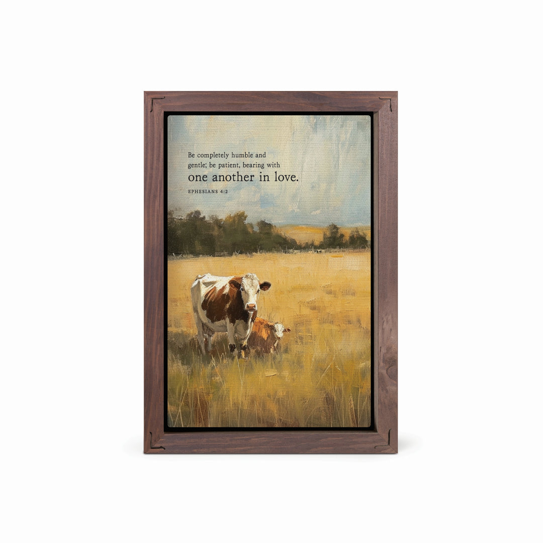 Be Completely Humble And Gentle Framed Linen