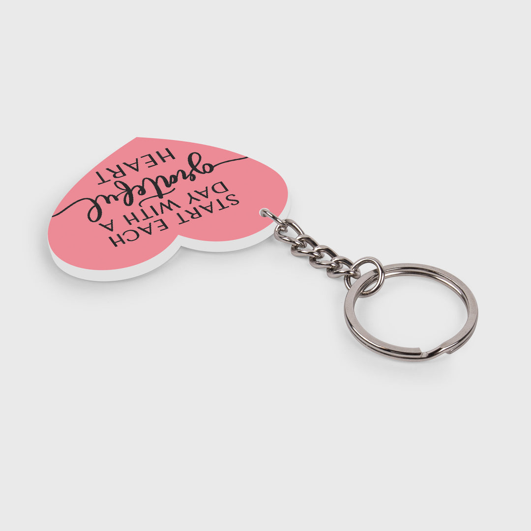 Start Each Day With A Grateful Heart Key Chain