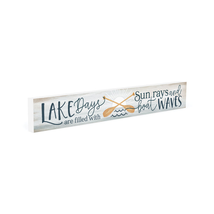 **Lake Days Are Filled With Sun Rays Inspirational Stick Décor