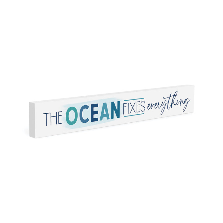 **The Ocean Fixes Everything Stick Décor