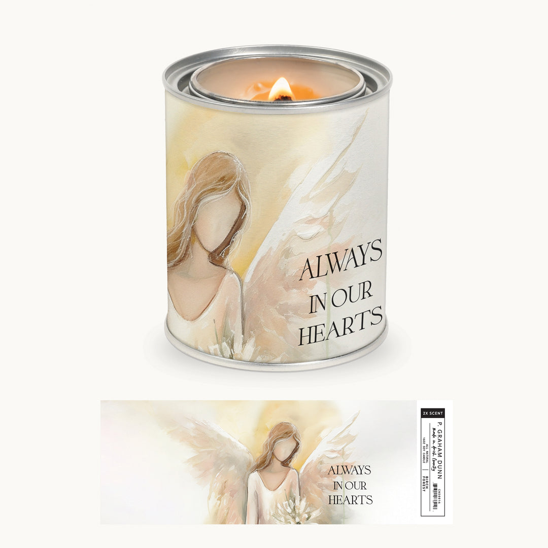 *Always In Our Heart Candle