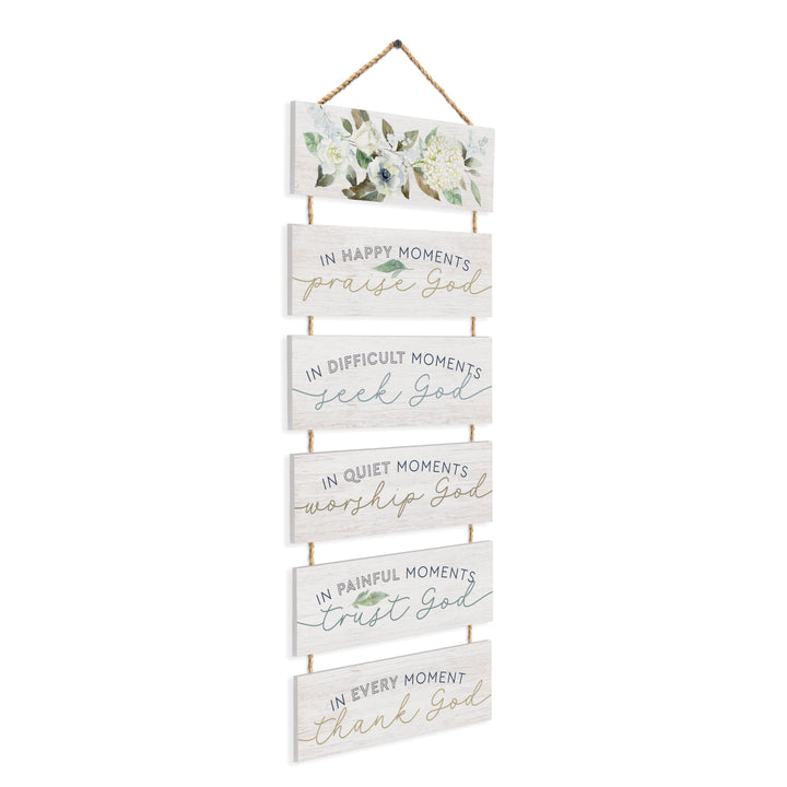 In Happy Moments Praise God Stacked Hanging Sign