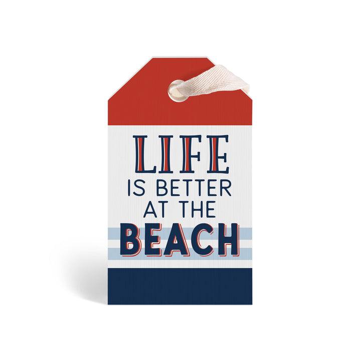 **Life Is Better At The Beach Tag Shape Décor