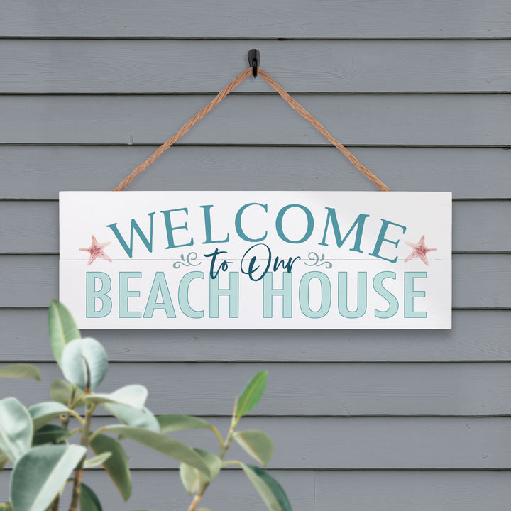 **Welcome To Our Beach House Outdoor Hanging Sign