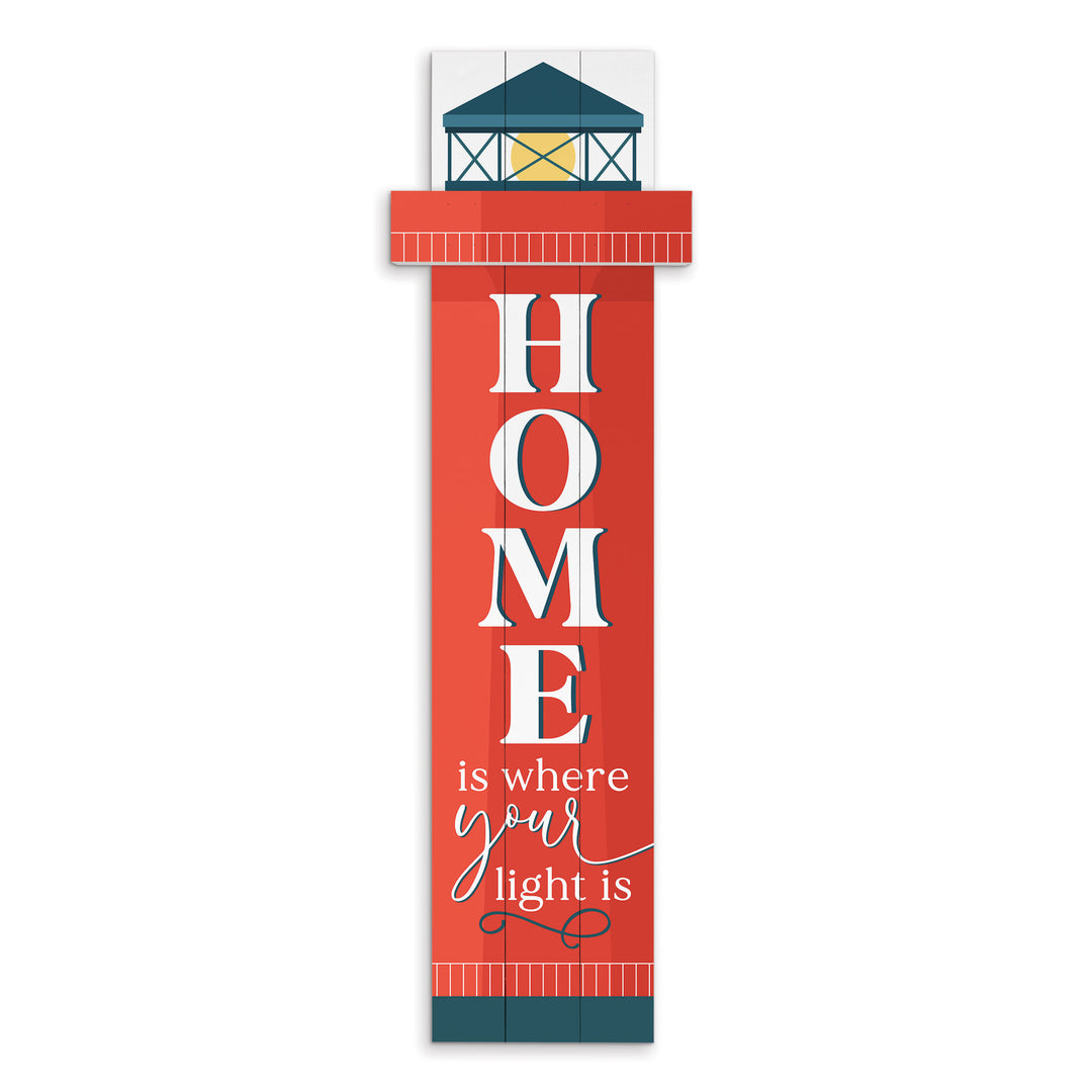 **Home Is Where Your Light Is Outdoor Porch Sign